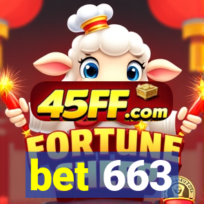 bet 663